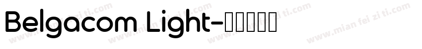Belgacom Light字体转换